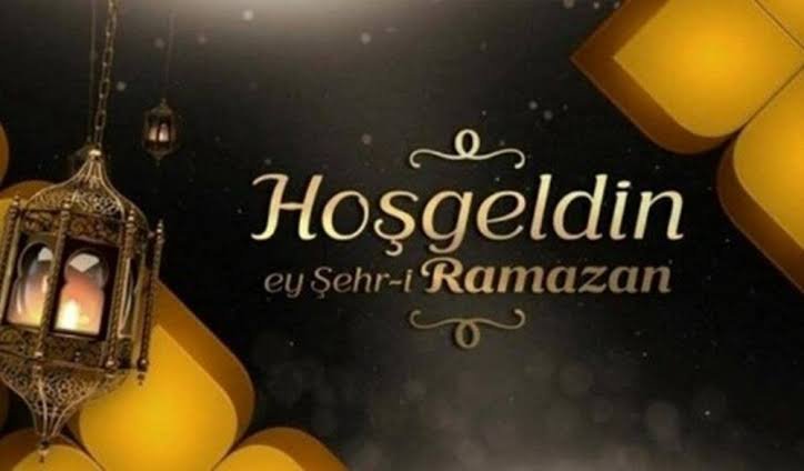 Hoş Geldin Ya Şehr-İ Ramazan !