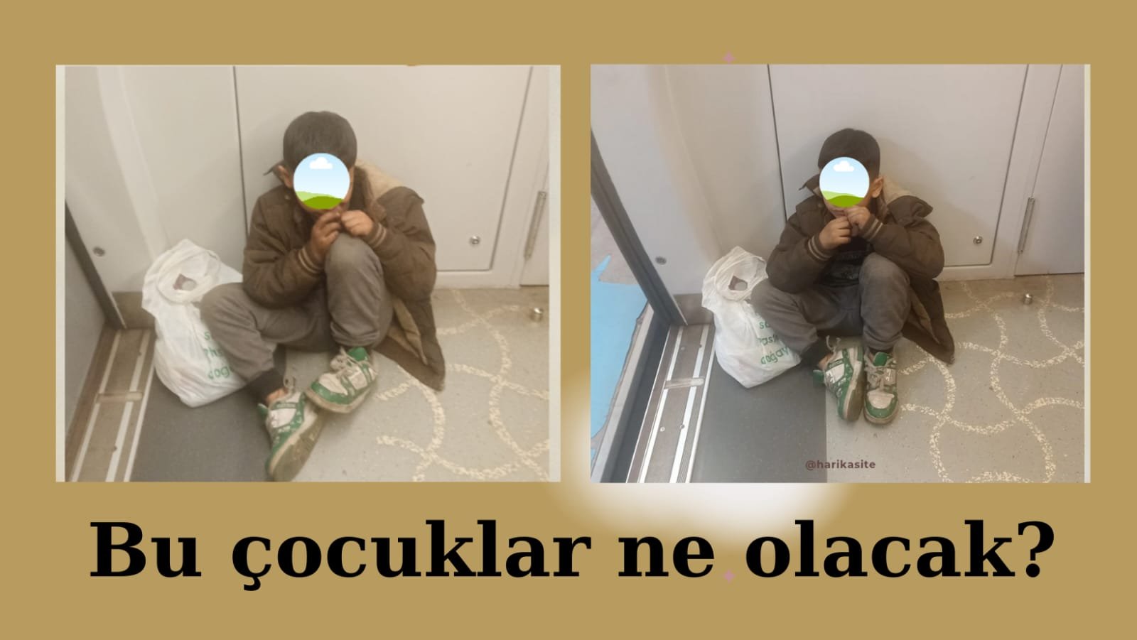 Bu çocuklar ne olacak?