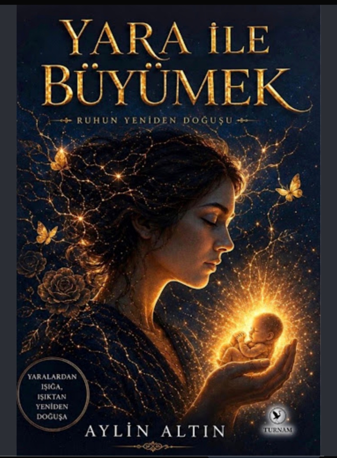 HAYALİME SAHİP ÇIKTIM